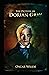 The Picture of Dorian Gray: Oscar Wilde (Classics, Literature) Annotated
