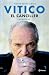 El canciller (Spanish Edition)