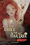 Book cover for Under the Oak Tree: Season 1 -Side Story-