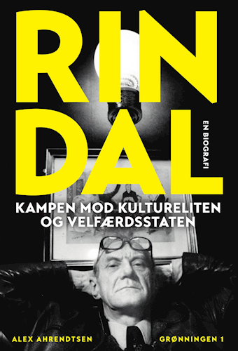 Rindal - Kampen mod kultureliten og velfærdsstaten