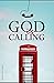 GOD IS CALLING by Rodolfo Garcia