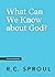What Can We Know about God? (Crucial Questions)