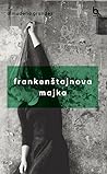 Frankenštajnova m...