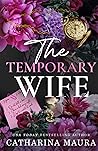 The Temporary Wif...