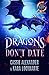 Dragons Don't Date (Prince of the Other Worlds Story #0.5)