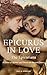 Epicurus In Love: The Epicuriana: A Novel of Mythos and Desire in Ancient Greece'