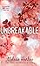 Unbreakable (Cloverleigh Farms, #4)