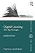 Digital Learning: The Key Concepts (Routledge Key Guides)