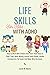 LIFE SKILLS FOR KIDS WITH A...