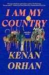 I Am My Country: ...