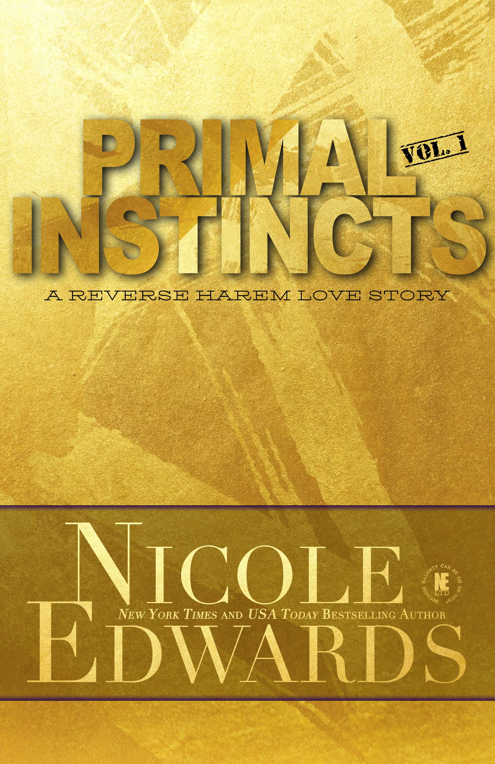 Primal Instincts: Volume 1 (Kindle Edition)