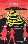 La Breizh Brigade...