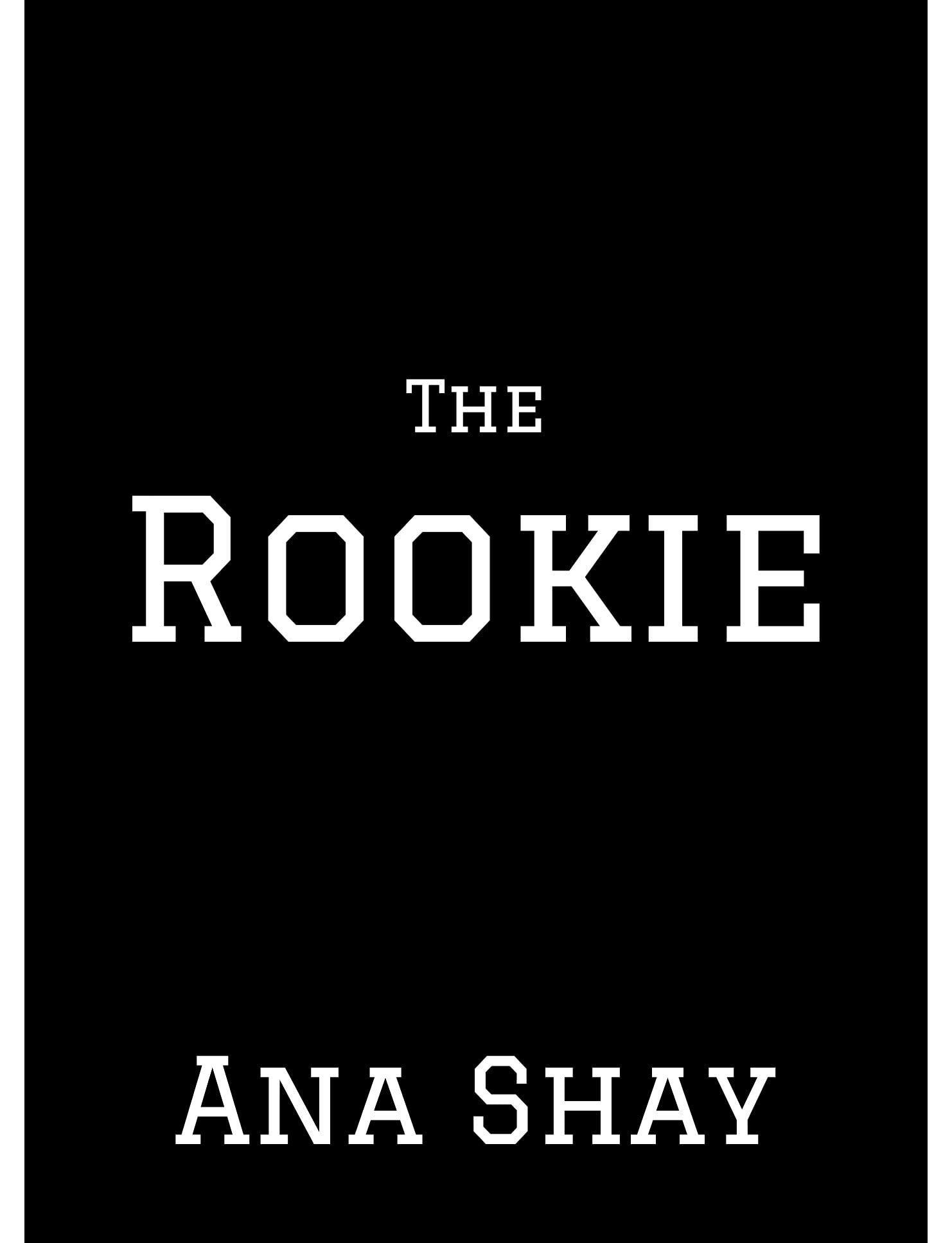 The Rookie (Carolina Catfish #3)