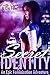 Secret Identity (An Epic Feminization Adventure)
