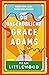 Die unglaubliche Grace Adams