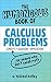 The Humongous Book of Calculus Problems (Humongous Books)