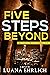 Five Steps Beyond (Titus Ray Thrillers #9)