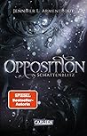 Opposition. Schattenblitz by Jennifer L. Armentrout