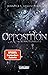 Opposition. Schattenblitz by Jennifer L. Armentrout