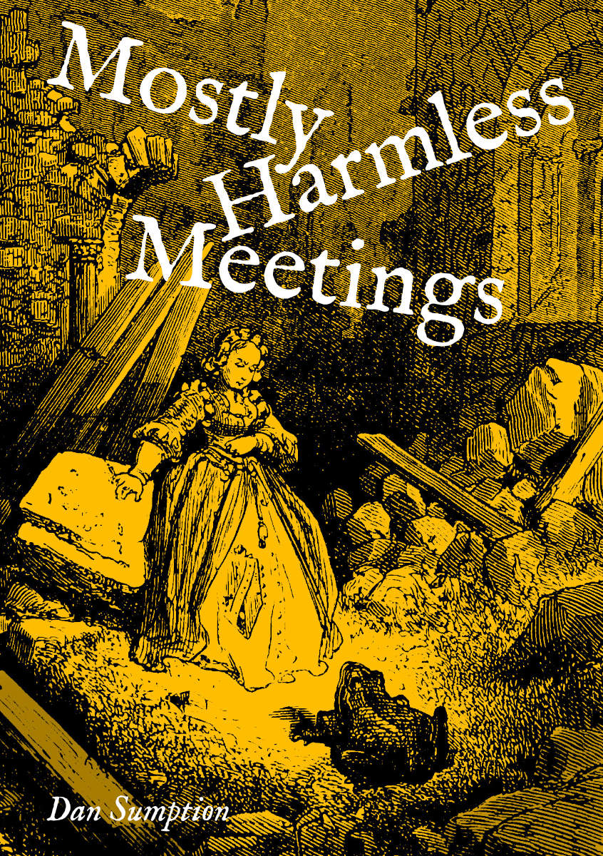Mostly Harmless Meetings