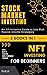 Stock Market and NFT Invest...