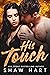 His Touch (Too Hot #3)