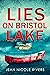 Lies on Bristol Lake