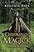 Children of Magick: A Tale ...
