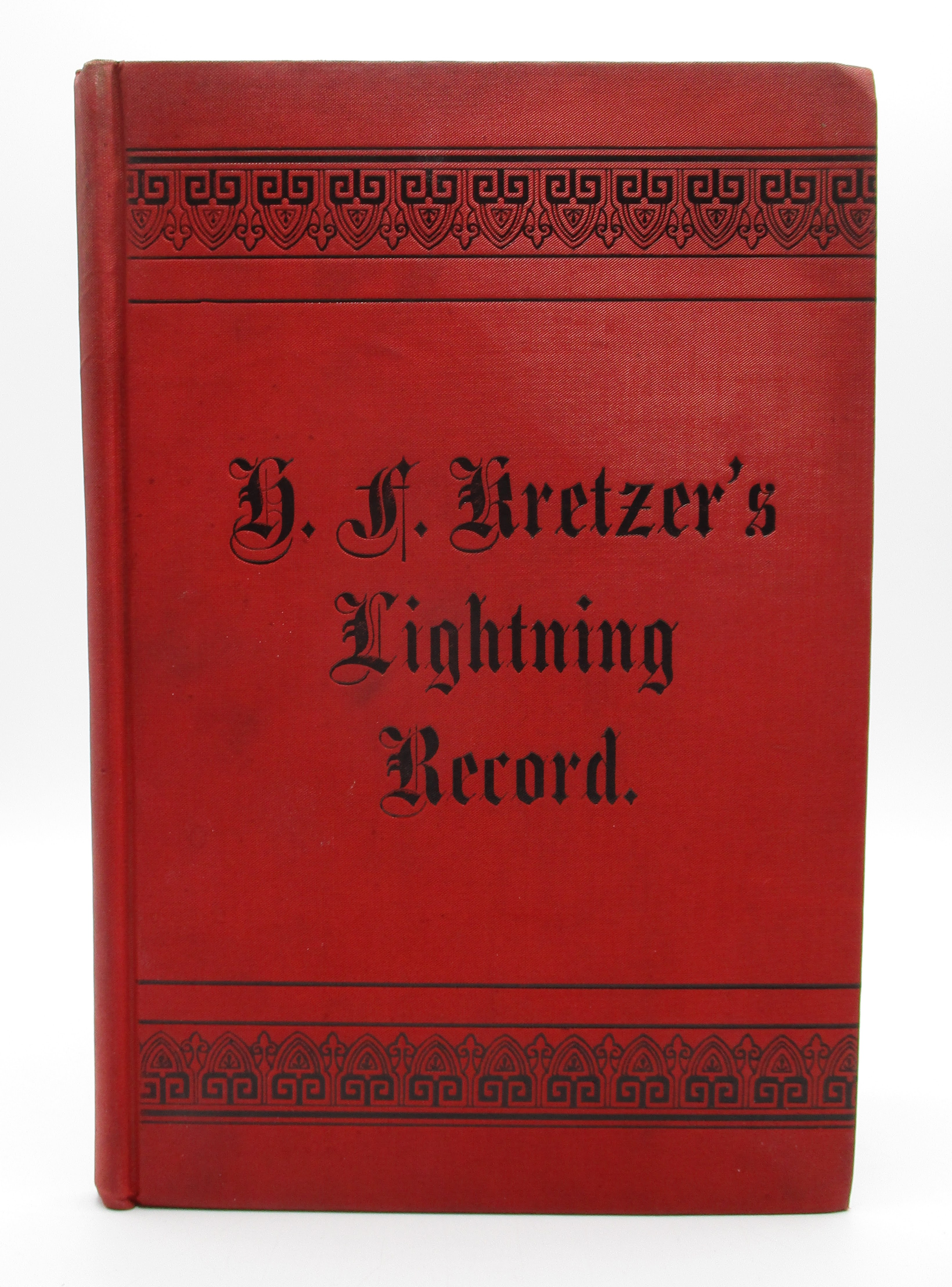 Lightning Record: A Book of Reference and Information; Containing numerous detailed reports of lightning strokes in the United States from 1891 to 1895 (Hardcover)