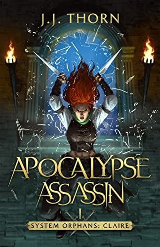 Apocalypse Assassin (System Orphans: Claire #1)
