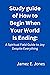 Study guide of How to Begin...