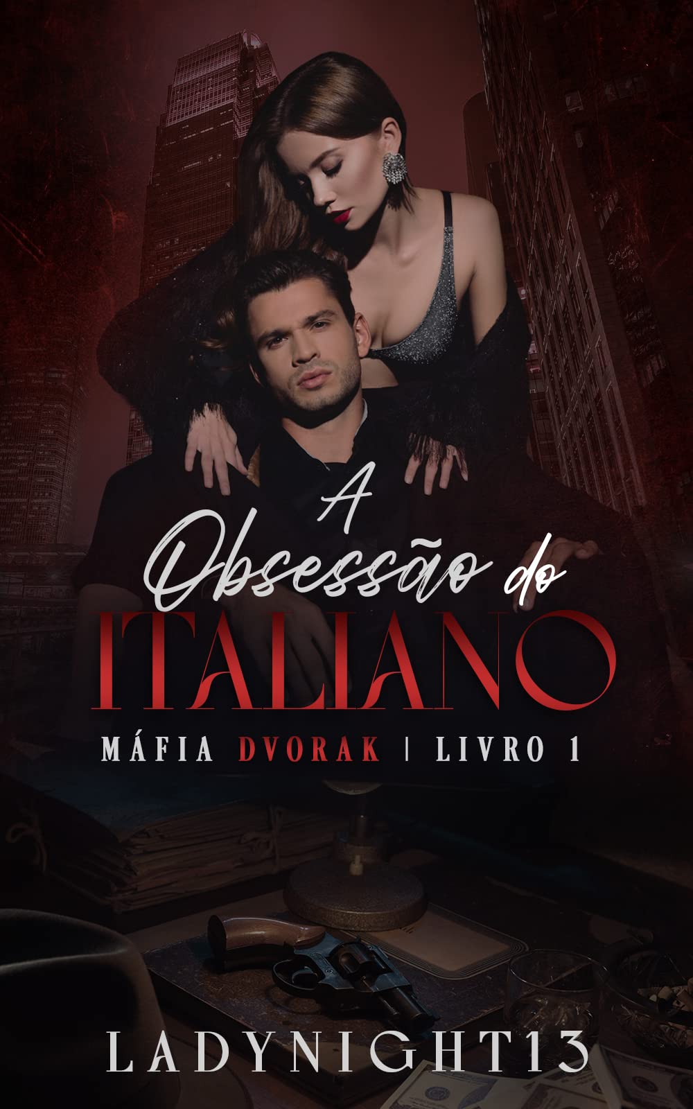 A Obsessão do Italiano: Máfia Dvorak Livro 01 (Portuguese Edition)