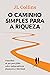 O caminho simples para a riqueza by J.L. Collins