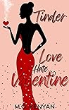 Tinder: Love Her Right (Love Hate Valentine #1)