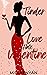 Tinder: Love Her Right (Love Hate Valentine #1)