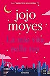La mia vita nella tua by Jojo Moyes