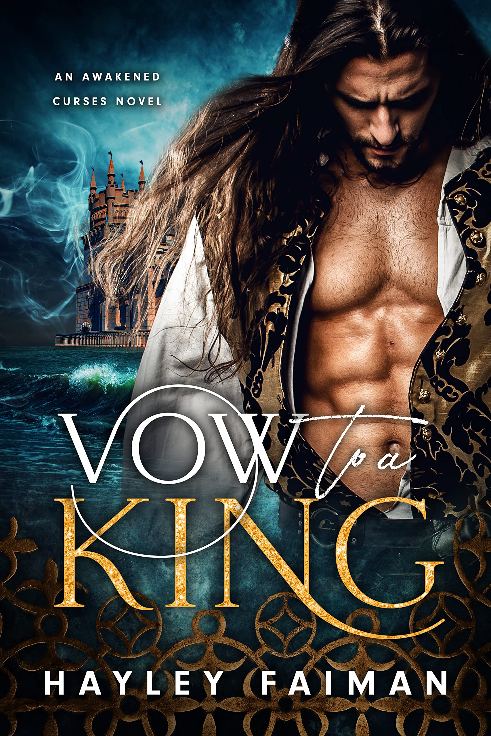 Vow to a King (Awakened Curses #1)