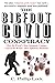 THE BIGFOOT COVID CONSPIRAC...