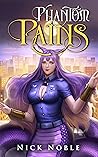 Phantom Pains (City of Monsters Book 2)