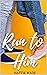 Run to Him (He Redeems Book 1)