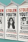 Stolen Youth: How...