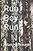 Run Boy Run