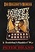 Doc Holliday's Nemesis The Story of Johnny Tyler: & Tombstone's Gamblers' War