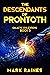 The Descendants of Prontoth: Galactic Civilizations, Book 2