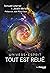 Tout est relie - Univers-Esprit by Romuald Leterrier