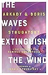 The Waves Extingu...
