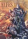 Elfes T33: Une guerre, trois couronnes (Les Terres d'Arran - Elfes)