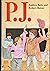 P.J. (A Weekly Reader Book)