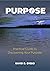 PURPOSE by David Gyebo