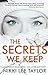 The Secrets We Keep